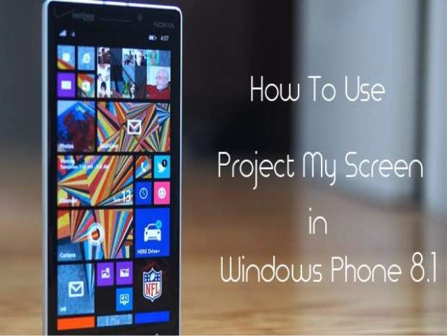 project my phone windows phone 8.1